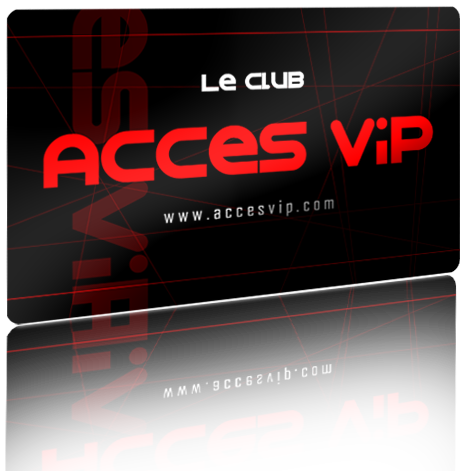 Acces VIP